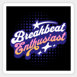 BREAKBEAT  - Enthusiast (blue) Sticker